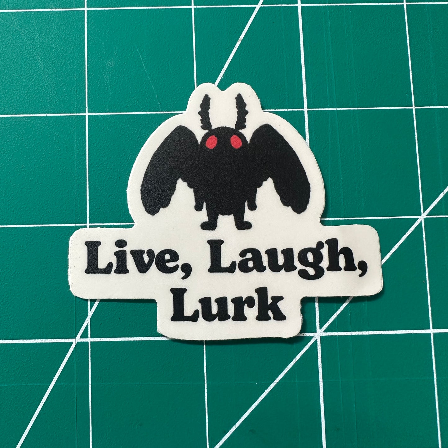 Live, Laugh, Lurk Mothman Sticker