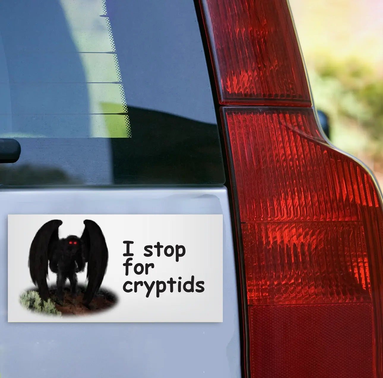 I stop for Cryptids Bumper Sticker
