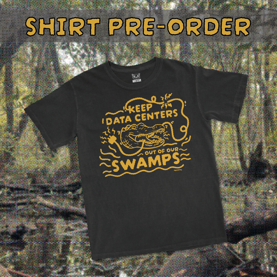 Keep Data Centers Out of Our Swamps T-Shirt