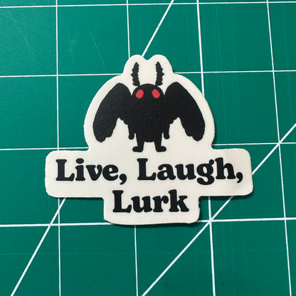 Live, Laugh, Lurk Mothman Sticker