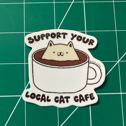 Support Your Local Cat Cafe Sticker
